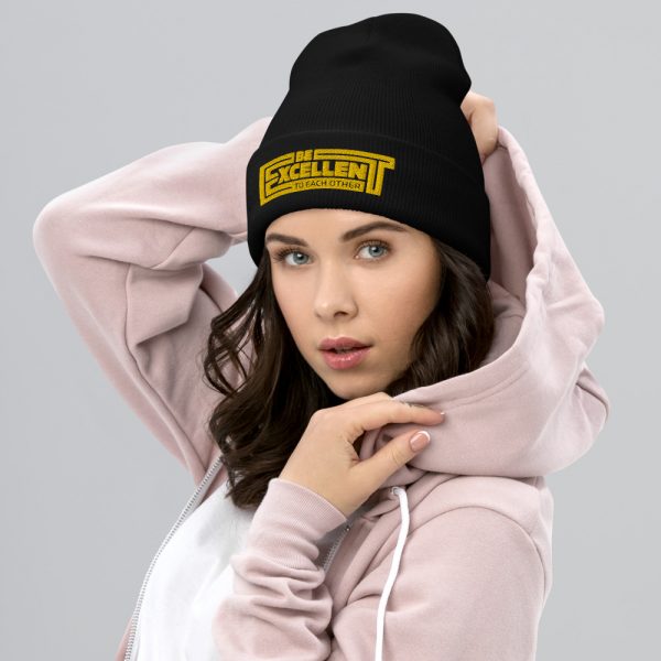 Be Excellent To Each Other Cuffed Beanie