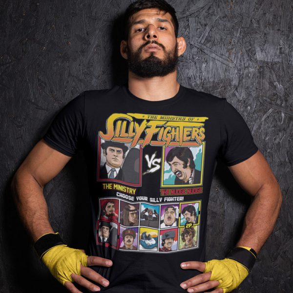 ministry of silly fighters ministry nudge nudge fighting series t-shirt