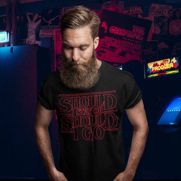 should I stay or should I go black t-shirt