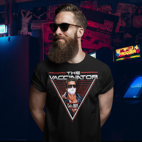 The Vaccinator - Terminator Arnie T-Shirt