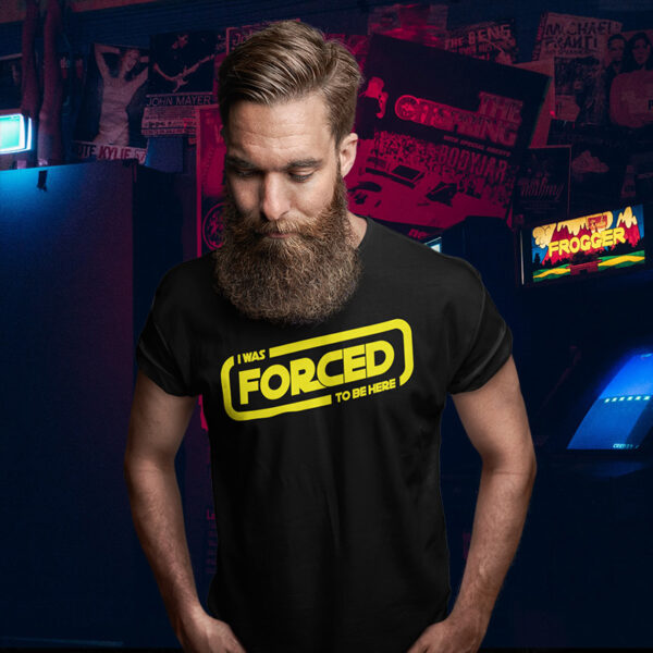 Forced Here Star Wars Tshirt