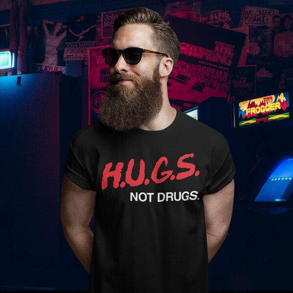 Hugs Not Drugs Tee