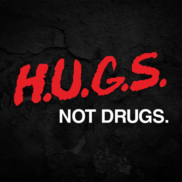 Hugs Not Drugs Tshirt