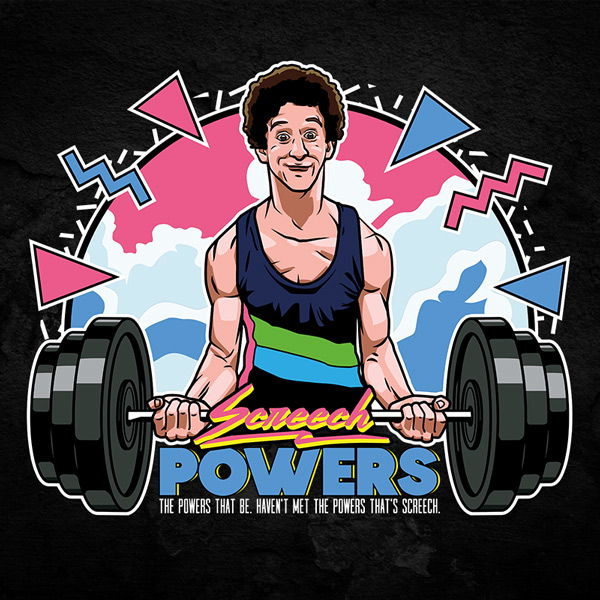 Screech Powers Gym Tshirt