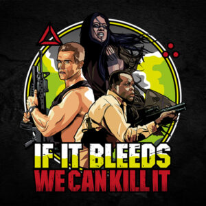 If It Bleeds We Can Kill It Tshirt